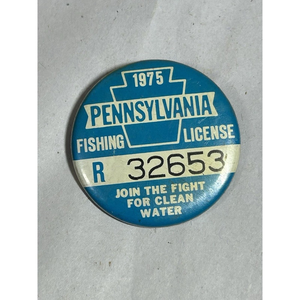 Vintage 1975 Pennsylvania Fishing License Clean Water Pin Button Pinback Permit